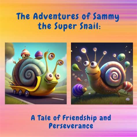  The Lizard and the Snail:  A Tale about Perseverance and Unexpected Friendship!